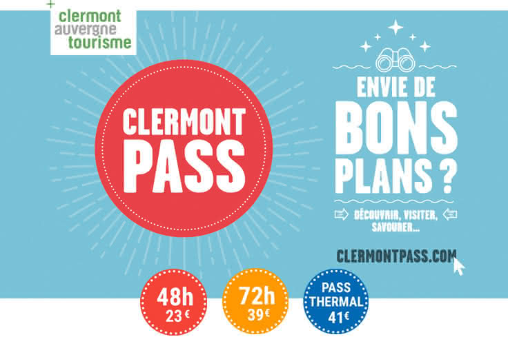 Clermont Pass 48h 23€ 72h 39€, pass thermal 41€