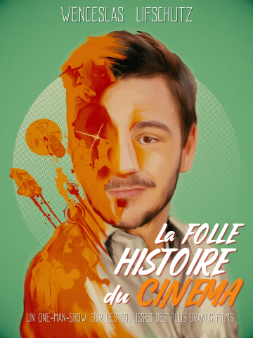 © La Folle Histoire Du Cinéma