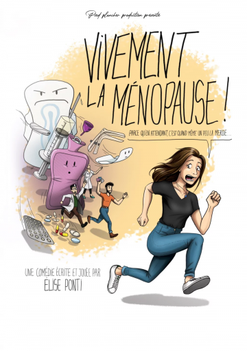 © Vivement la ménopause, Élise Ponti