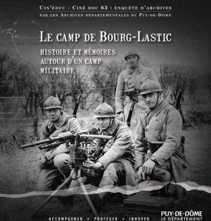 Jeudis des Archives : histoires et mémoire du camp militaire de Bourg-Lastic