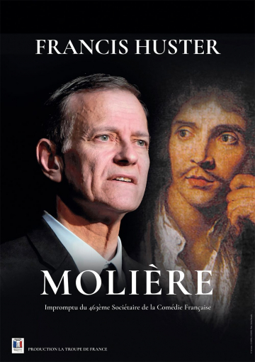 © Molière avec Francis Huster