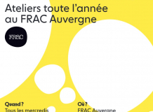 Workshops FRAC Auvergne