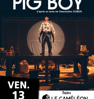 Pig Boy 1986-2358 - Les Rendez-Vous du Caméléon
