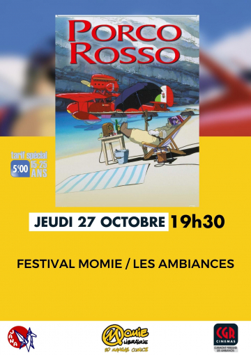 © Porco Rosso - Festival Momie/Ambiances | Cinéma CGR Les Ambiances