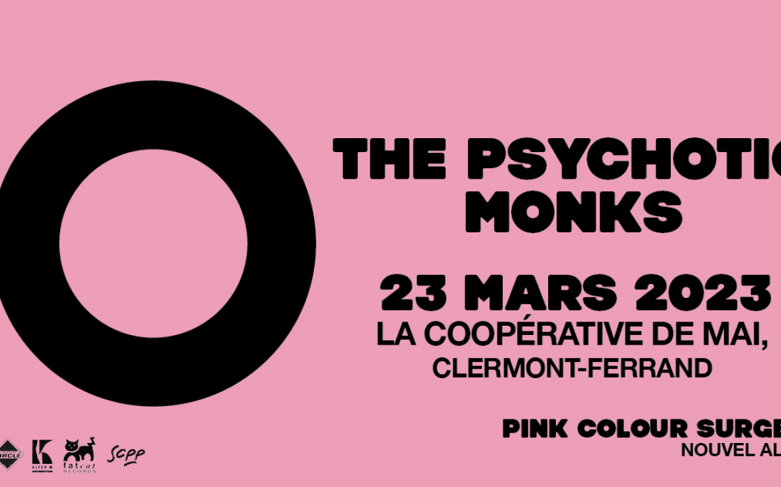 © La Coopérative de Mai : The Psychotic Monks Stuffed Foxes