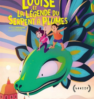 Louise et la Légende du Serpent à Plumes | Cinéma CGR Les Ambiances