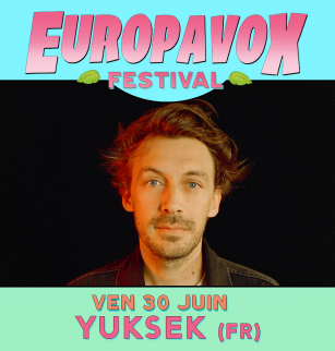 Yuksek | Festival Europavox 2023