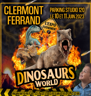 Exposition de dinosaures - Dinosaurs World à Clermont-Fd