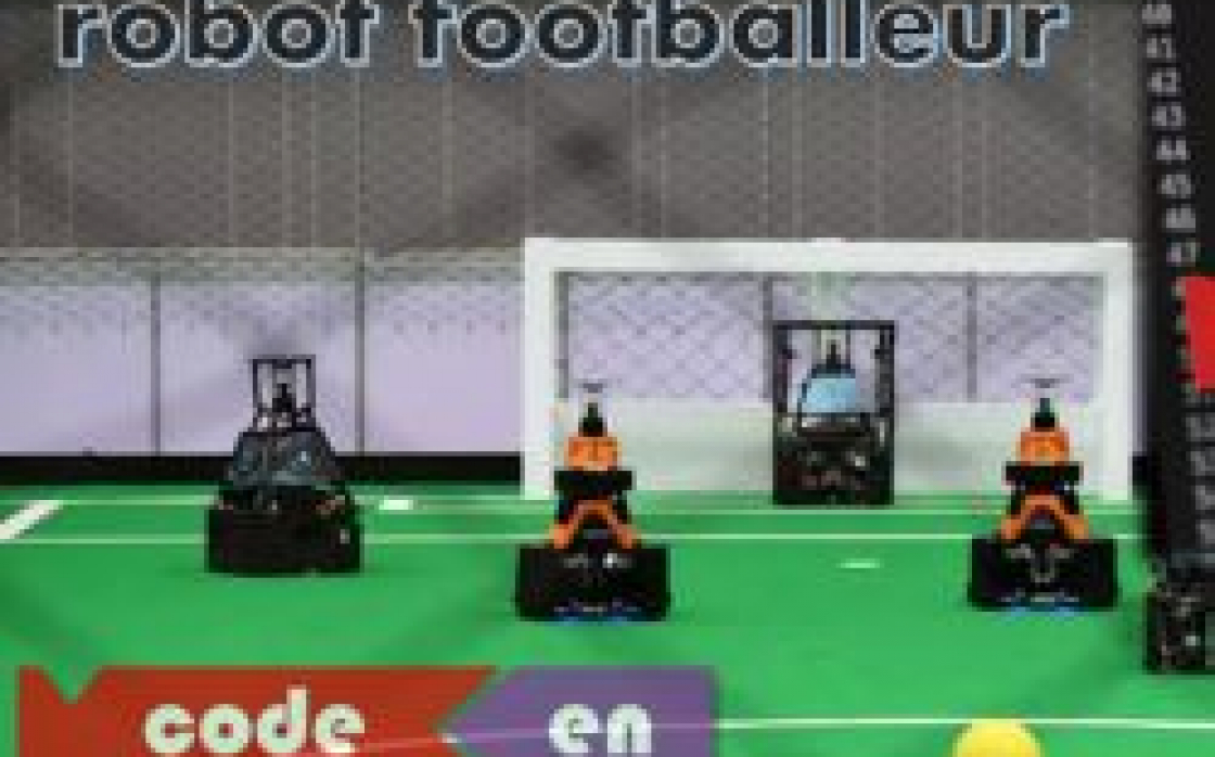 © Atelier robotique : dans la tête d'un robot qui joue au foot