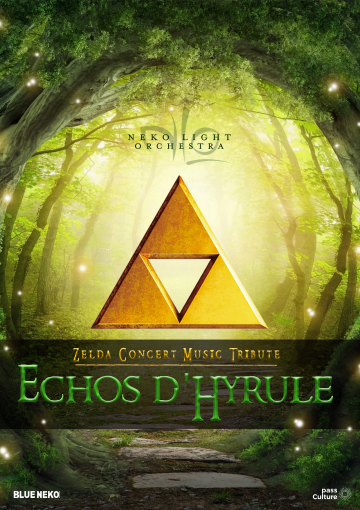 © Echos d'Hyrule (Concert Zelda) - Neko Light Orchestra