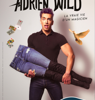 Adrien Wild - La vraie vie d'un magicien | Comédie des Volcans
