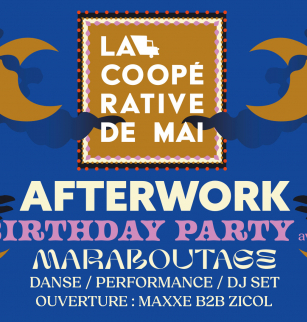 Afterwork : Birthday Party | La Coopérative de Mai