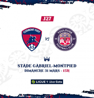 Clermont Foot 63 vs Toulouse FC