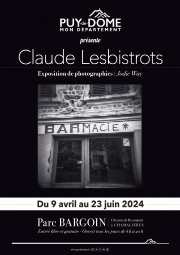 © Exposition : Claude Lesbistrots - Jodie Way